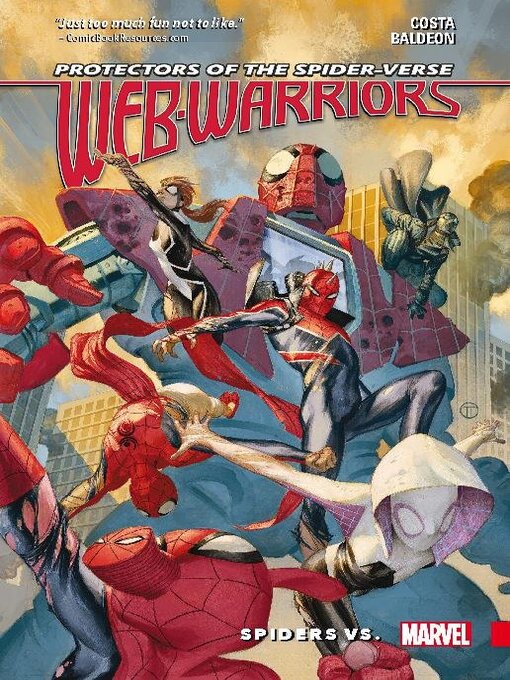 Title details for Web Warriors Of The Spider-Verse Volume 2 Spiders Vs by Mike Costa - Available